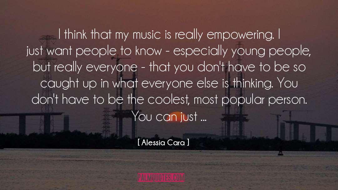 Coolest quotes by Alessia Cara