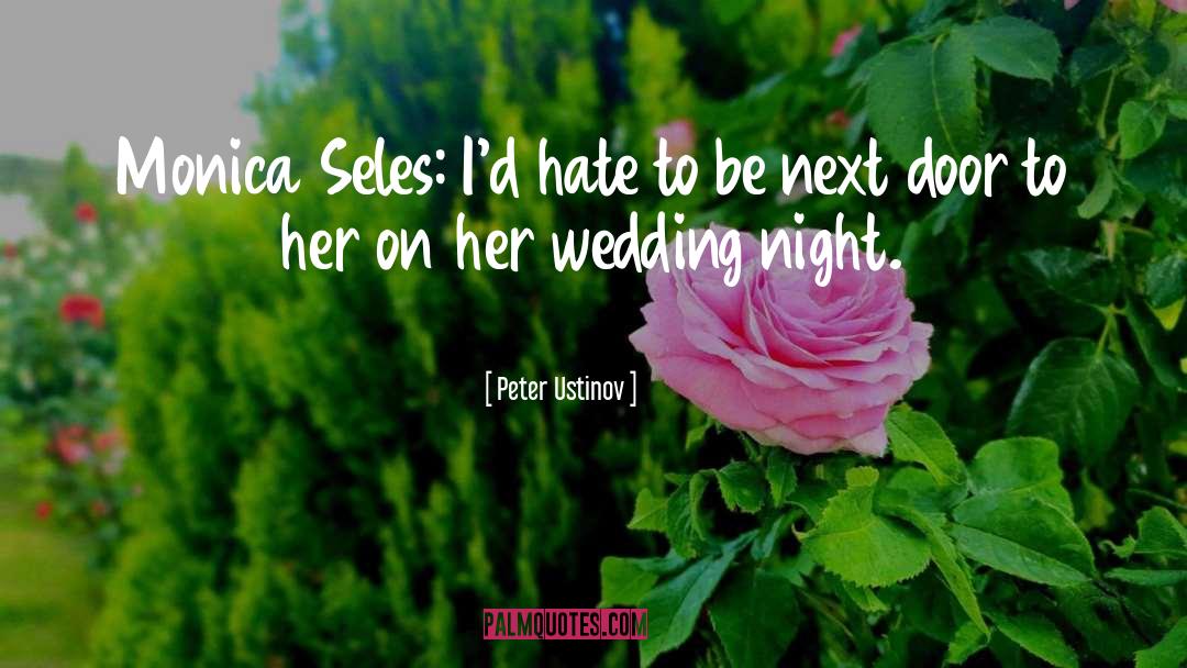 Coolest Wedding quotes by Peter Ustinov