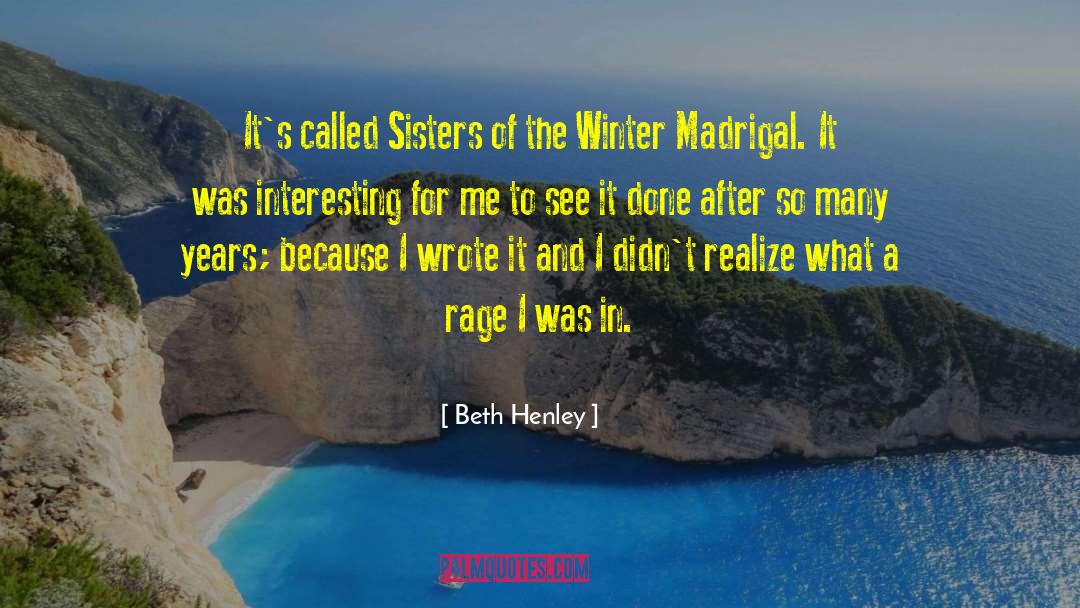 Coolness Of Winter And Complain quotes by Beth Henley