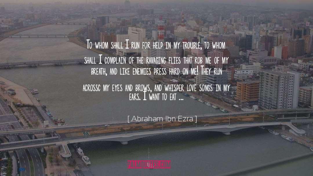 Coolness Of Winter And Complain quotes by Abraham Ibn Ezra