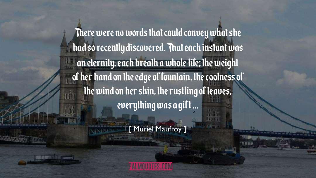 Coolness quotes by Muriel Maufroy