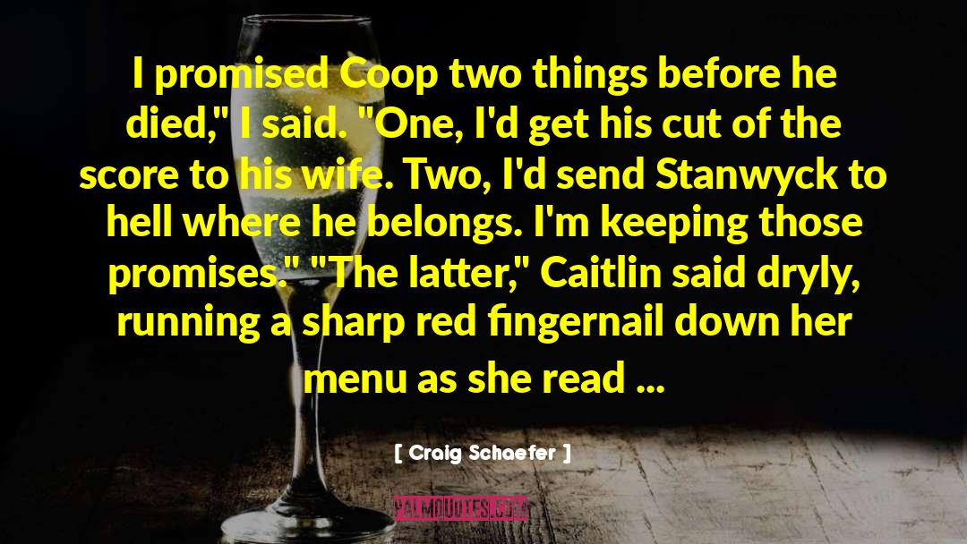 Coop quotes by Craig Schaefer