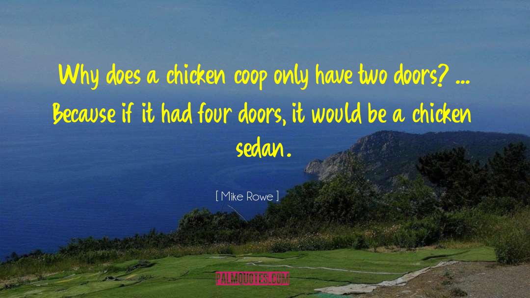 Coop quotes by Mike Rowe