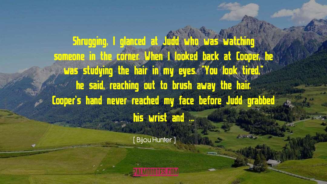 Cooper And Farah Aaron quotes by Bijou Hunter