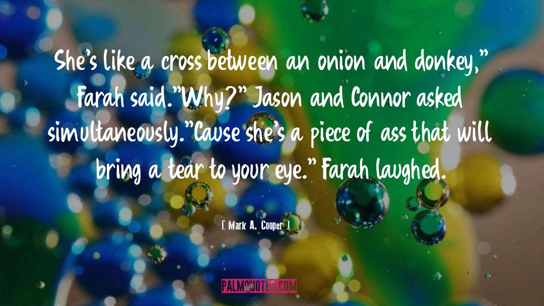 Cooper And Farah Aaron quotes by Mark A. Cooper