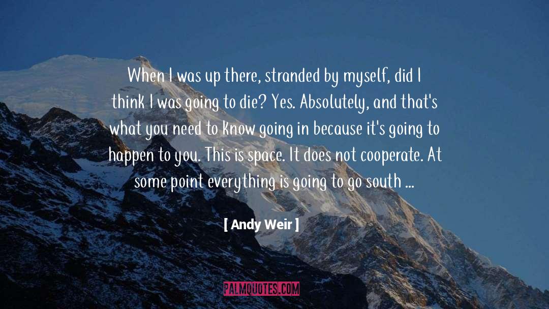 Cooperate quotes by Andy Weir