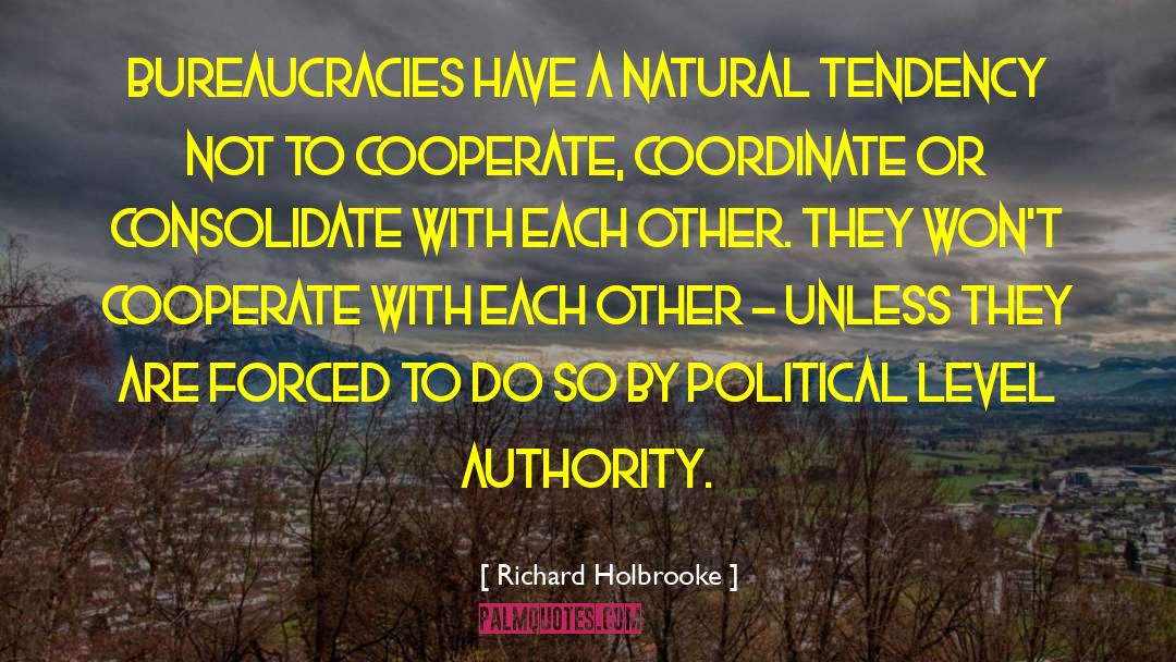 Cooperate quotes by Richard Holbrooke