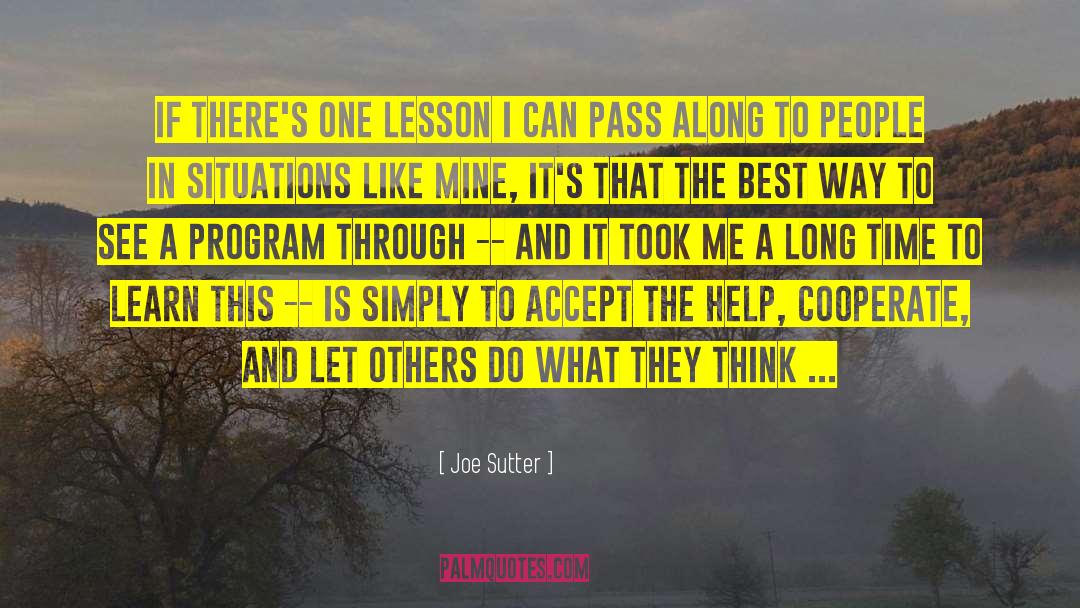 Cooperate quotes by Joe Sutter