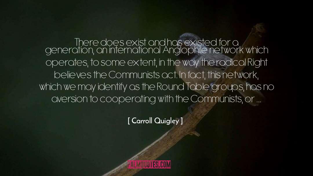 Cooperating quotes by Carroll Quigley