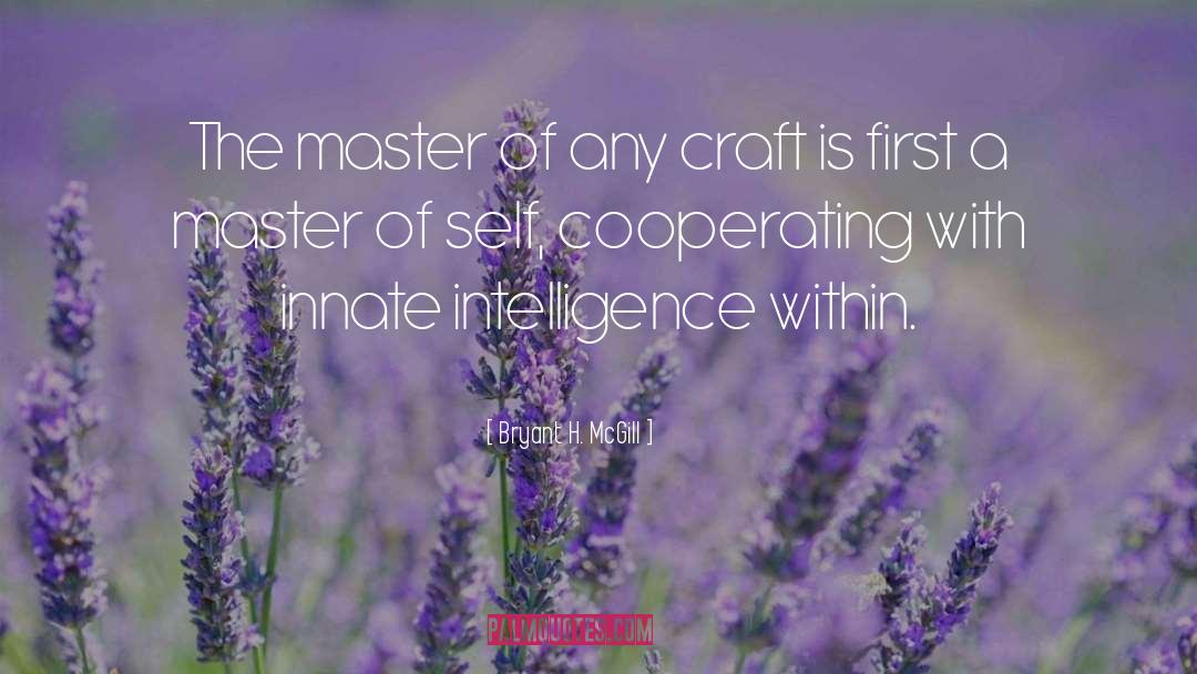 Cooperating quotes by Bryant H. McGill