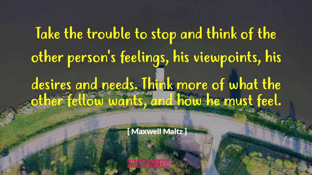 Cooperation And Learning quotes by Maxwell Maltz