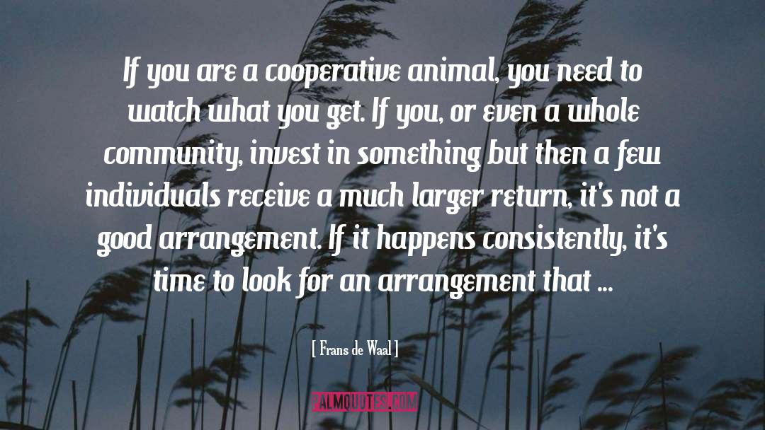 Cooperatives quotes by Frans De Waal