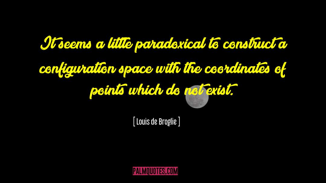 Coordinates quotes by Louis De Broglie