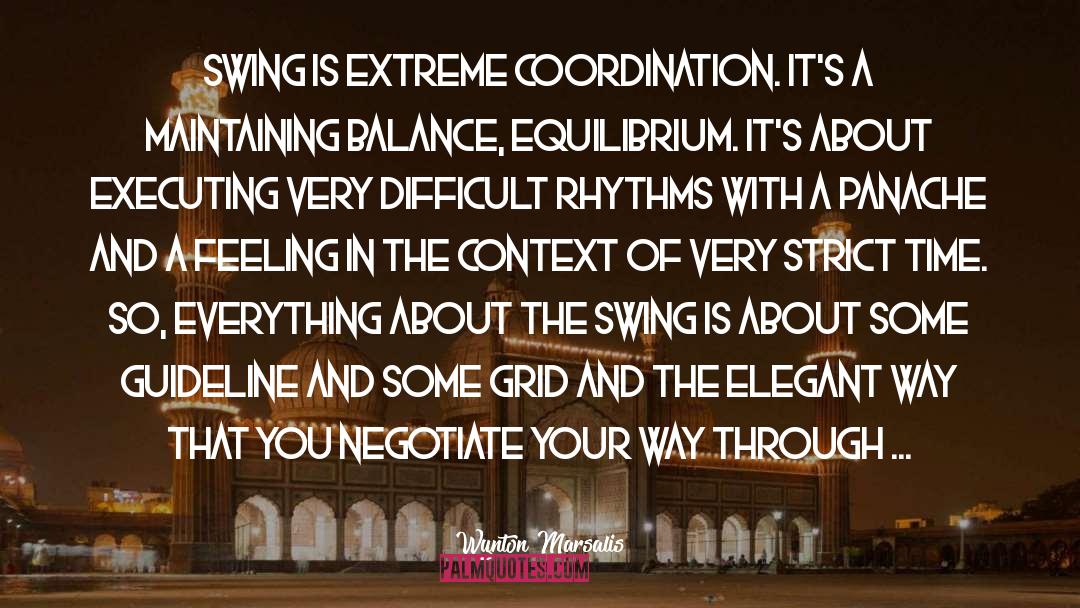 Coordination quotes by Wynton Marsalis