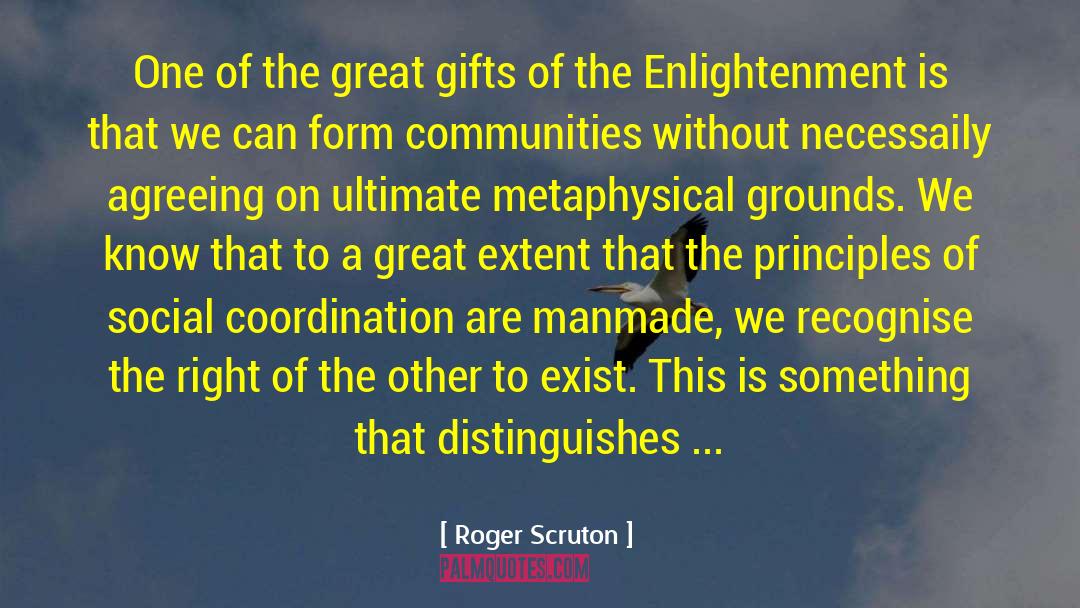 Coordination quotes by Roger Scruton