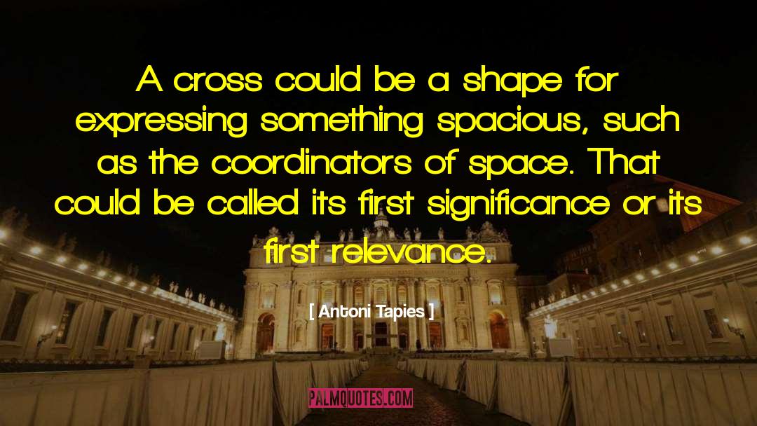 Coordinator quotes by Antoni Tapies