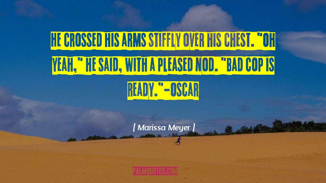 Cop Out quotes by Marissa Meyer