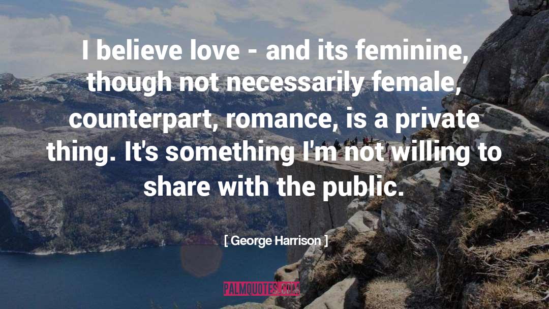 Cop Romance quotes by George Harrison