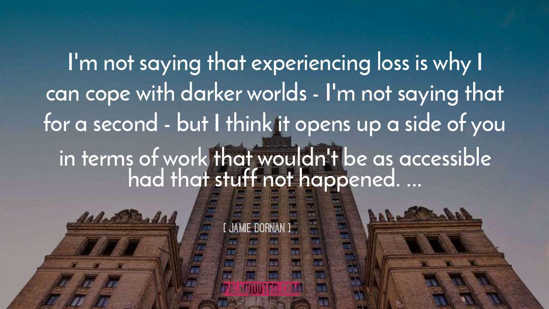 Cope quotes by Jamie Dornan
