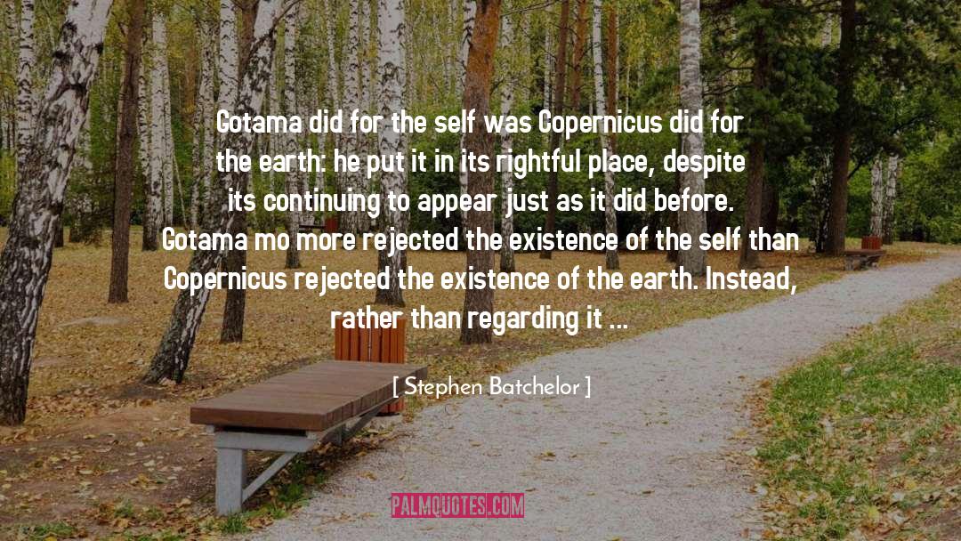 Copernicus quotes by Stephen Batchelor