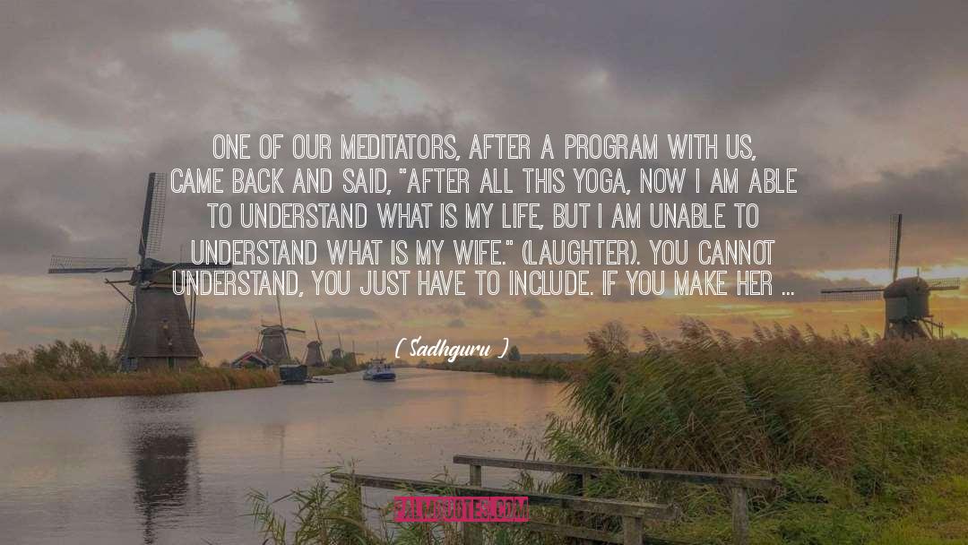 Copes Program quotes by Sadhguru