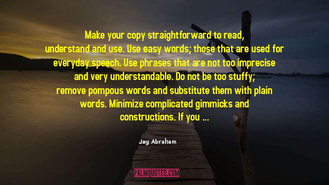 Copies quotes by Jay Abraham
