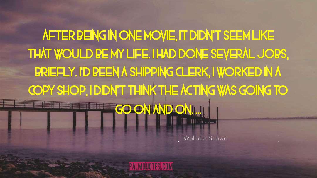Copies quotes by Wallace Shawn