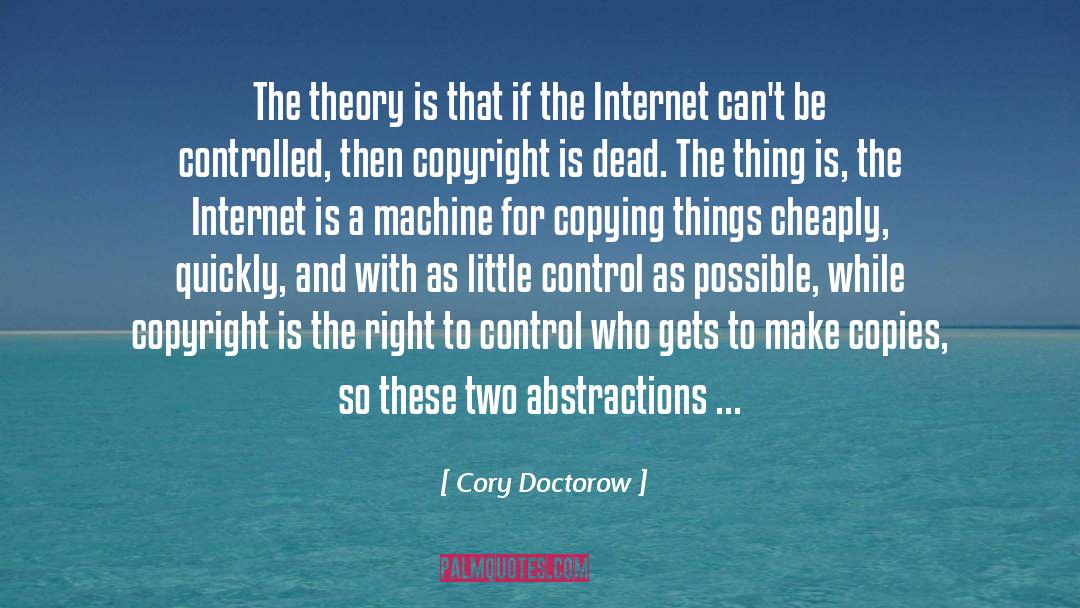 Copies quotes by Cory Doctorow
