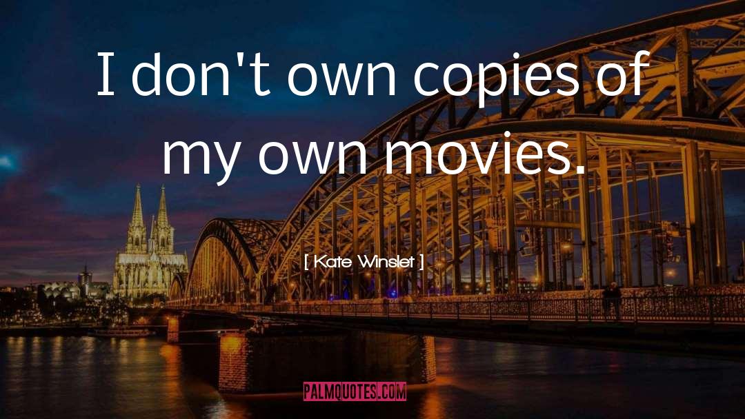 Copies quotes by Kate Winslet