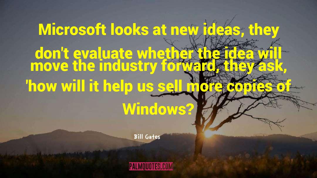 Copies quotes by Bill Gates