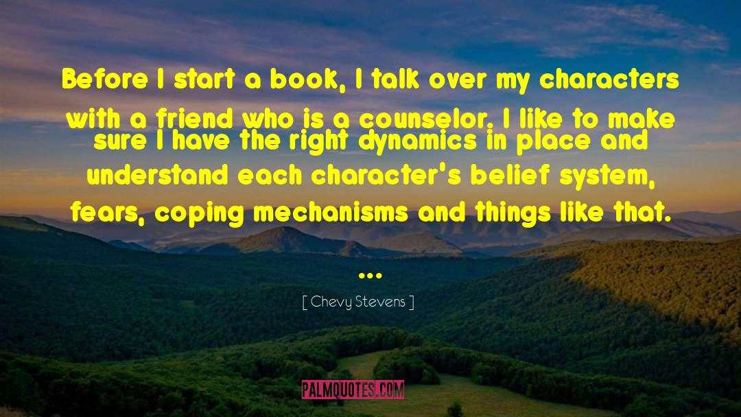 Coping Mechanisms quotes by Chevy Stevens