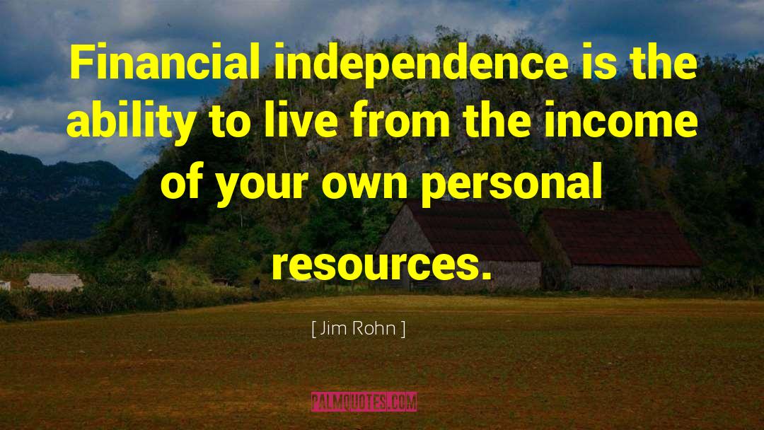 Coping Resources quotes by Jim Rohn