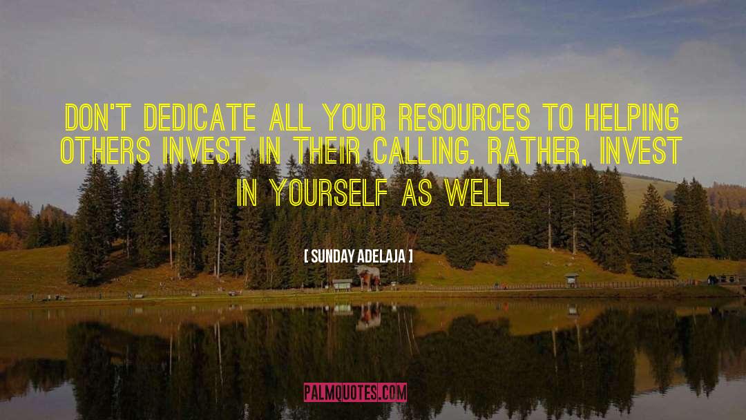 Coping Resources quotes by Sunday Adelaja