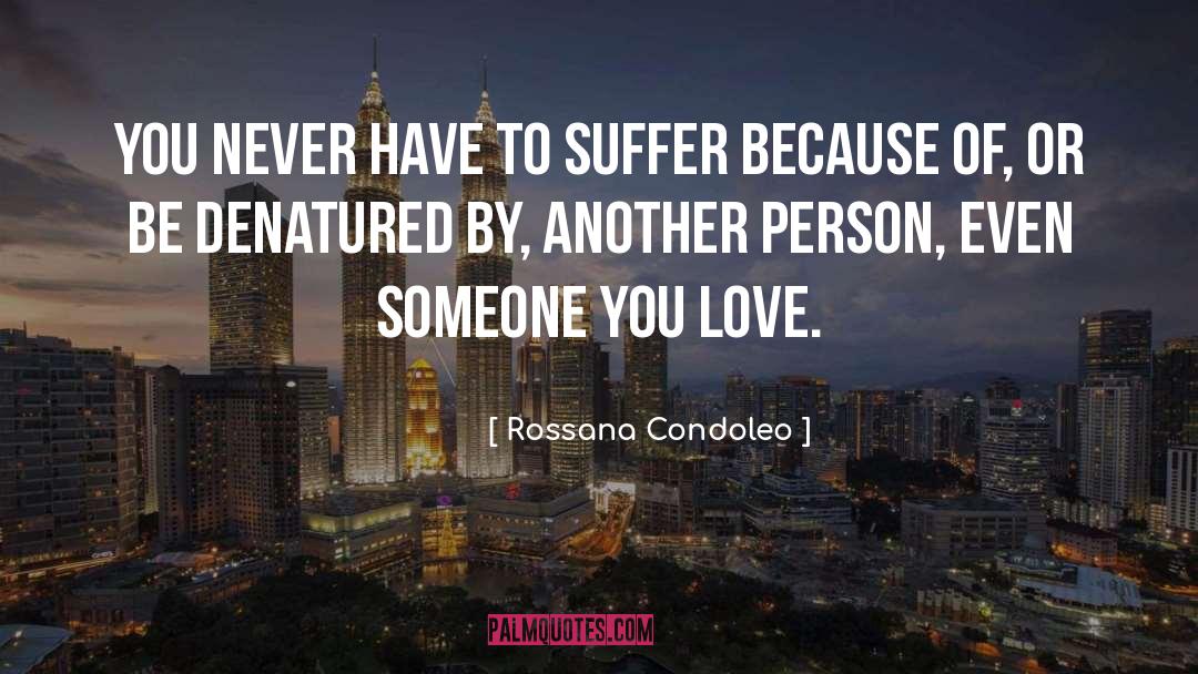 Coping Skills quotes by Rossana Condoleo