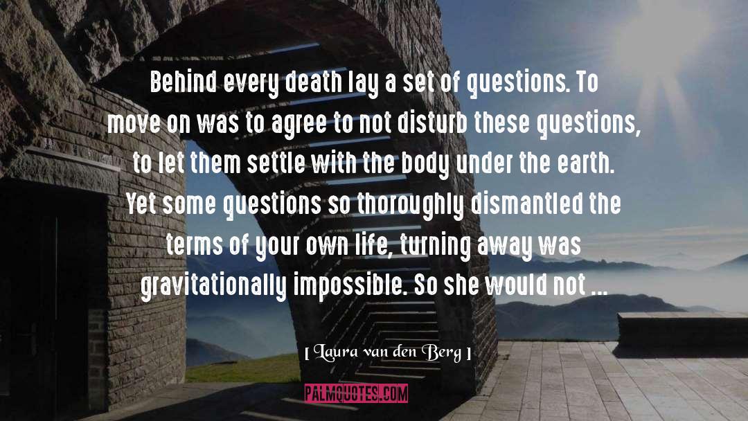 Coping With Death And Loss quotes by Laura Van Den Berg