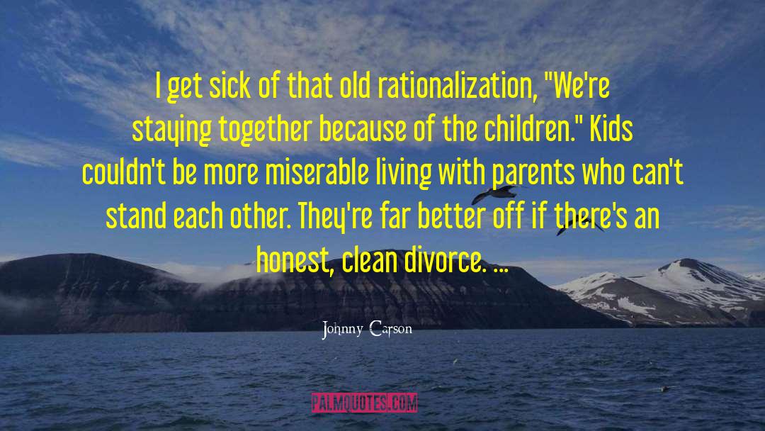 Coping With Divorce quotes by Johnny Carson