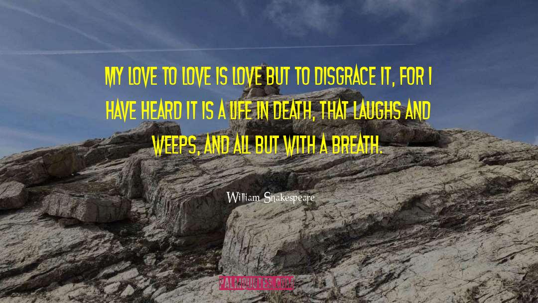 Coping With Life quotes by William Shakespeare