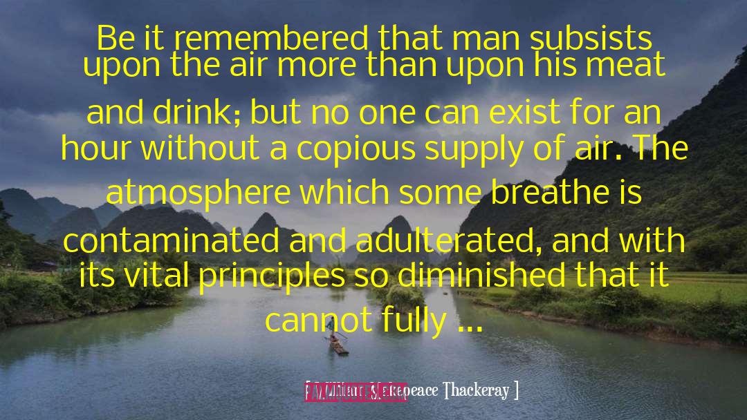 Copious quotes by William Makepeace Thackeray