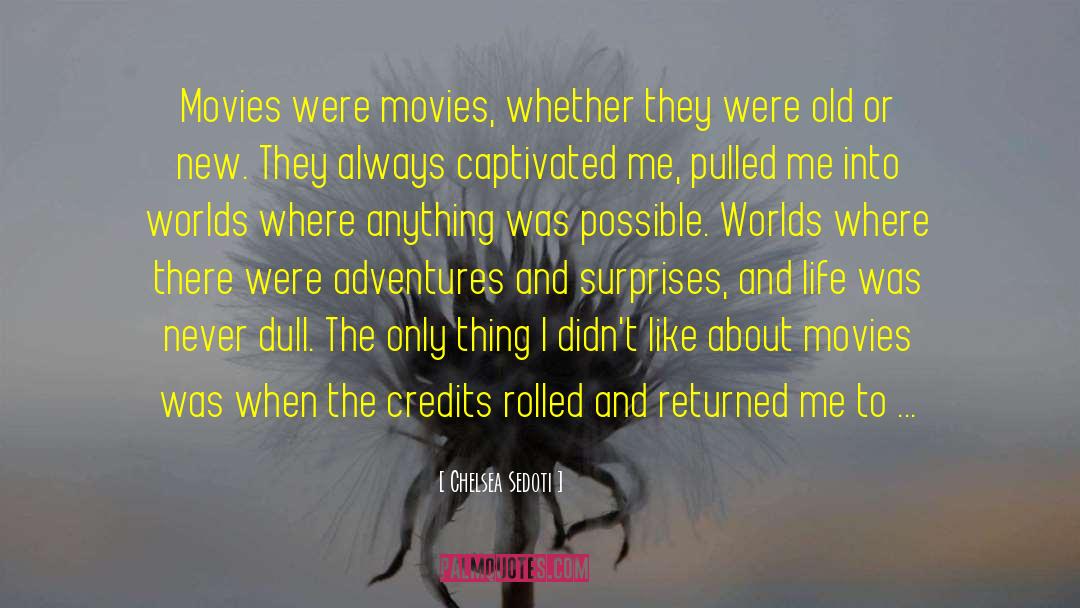 Copout Adventures quotes by Chelsea Sedoti