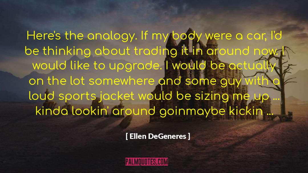 Copper Hood quotes by Ellen DeGeneres