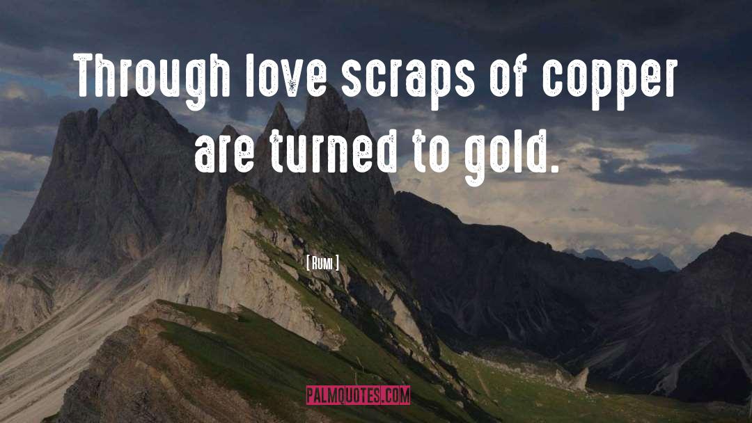 Copper quotes by Rumi