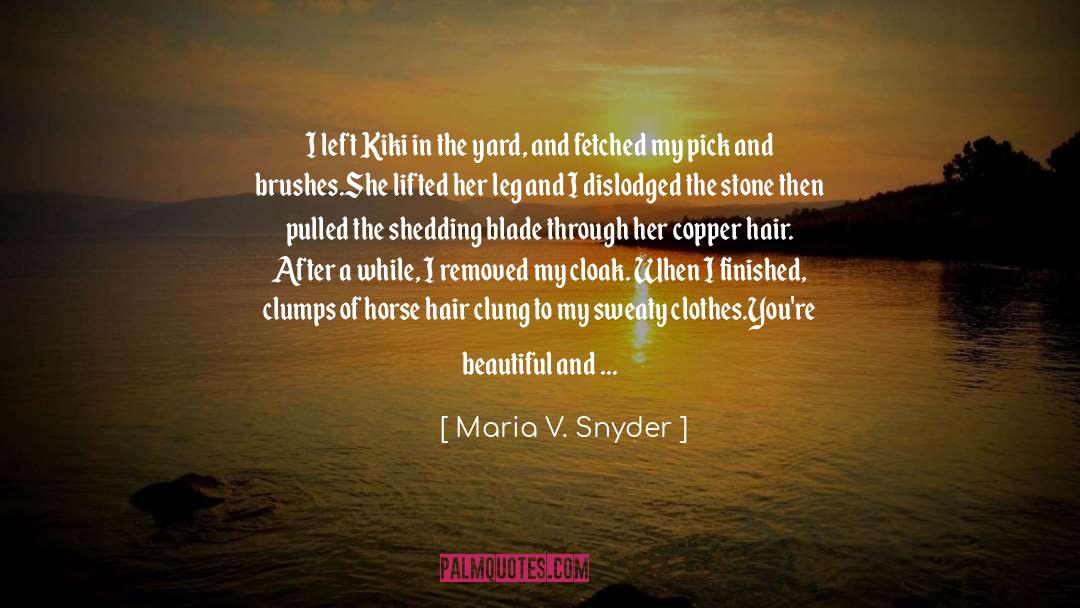 Copper quotes by Maria V. Snyder