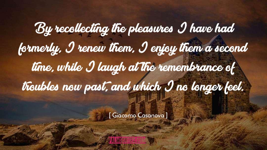 Copping A Feel quotes by Giacomo Casanova