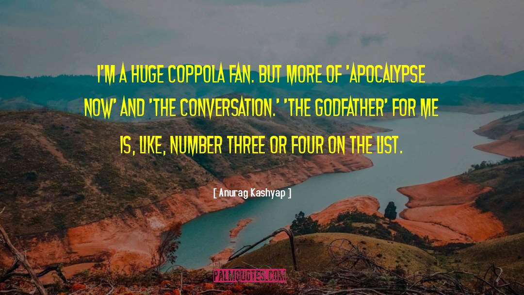 Coppola quotes by Anurag Kashyap