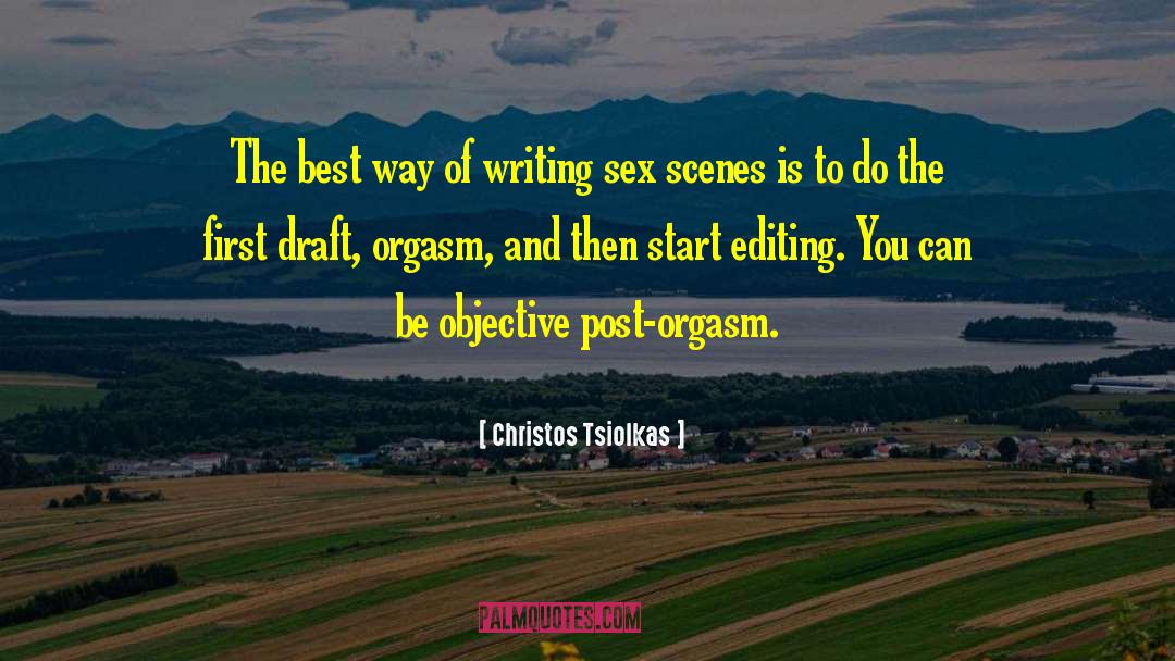 Copy Editing quotes by Christos Tsiolkas