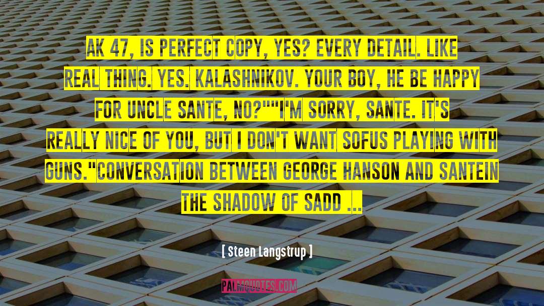 Copy Editor quotes by Steen Langstrup