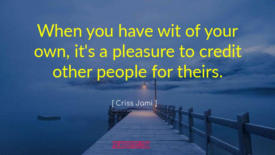 Copyright quotes by Criss Jami