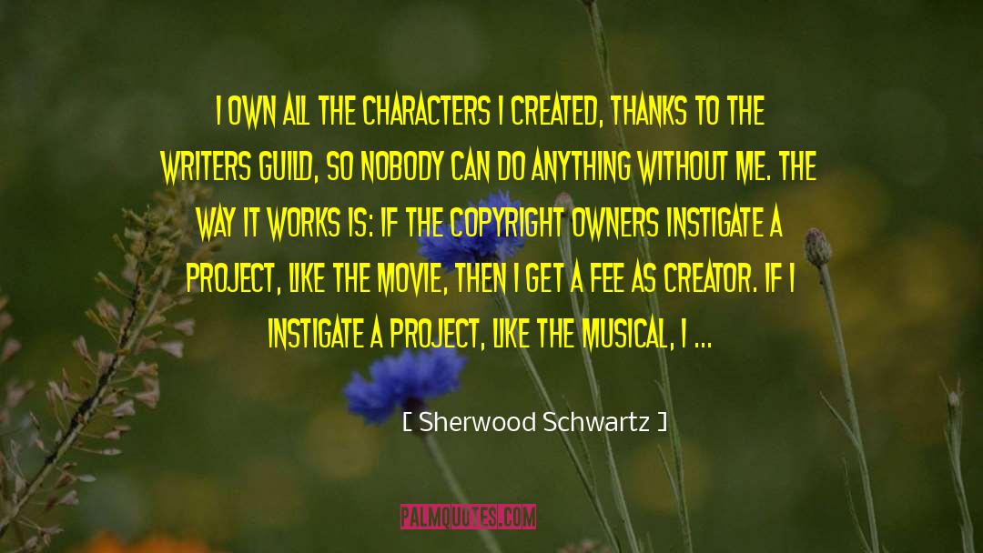 Copyright quotes by Sherwood Schwartz