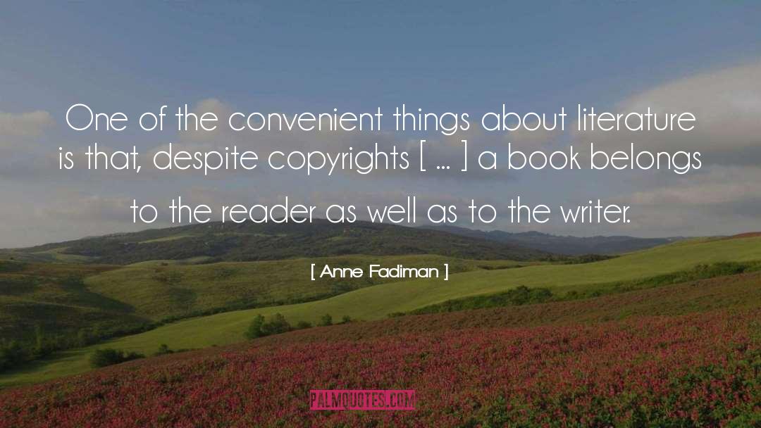 Copyright quotes by Anne Fadiman