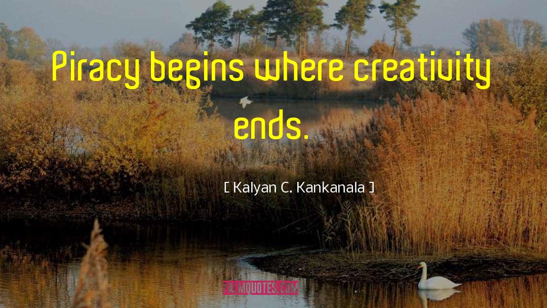 Copyrightt quotes by Kalyan C. Kankanala